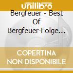 Bergfeuer - Best Of Bergfeuer-Folge 2 cd