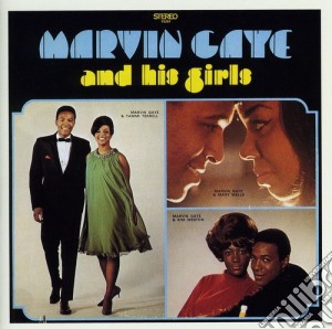 Marvin Gaye - Marvin Gaye & His Girls cd musicale di Marvin Gaye
