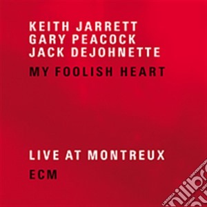 Keith Jarrett - My Foolish Heart (2 Cd) cd musicale di Keith Jarrett