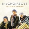 Choirboys (The) - The Carols Album cd musicale di Choirboys