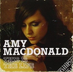 Amy Macdonald - This Is The Life cd musicale di Amy Macdonald