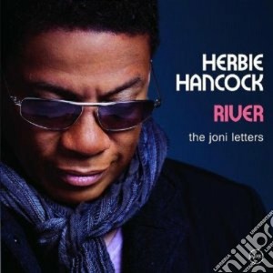 Herbie Hancock - River: The Joni Letters cd musicale di Herbie Hancock