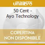50 Cent - Ayo Technology cd musicale di 50 Cent