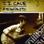 J.J. Cale - Rewind