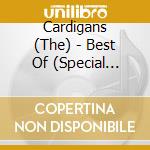 Cardigans (The) - Best Of (Special Edition) (2 Cd)