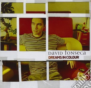 David Fonseca - Dreams In Colour cd musicale di David Fonseca