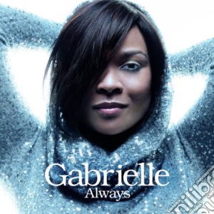 Gabrielle - Always cd musicale di Gabrielle