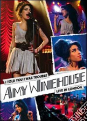(Music Dvd) Amy Winehouse - I Told You I Was Trouble cd musicale