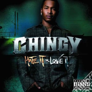 Chingy - Hate Or Love It cd musicale di CHINGY