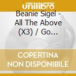 Beanie Sigel - All The Above (X3) / Go Low (X3) cd