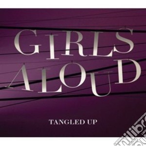 Girls Aloud - Tangled Up cd musicale di Girls Aloud