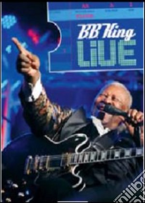 (Music Dvd) B.B. King - Live cd musicale