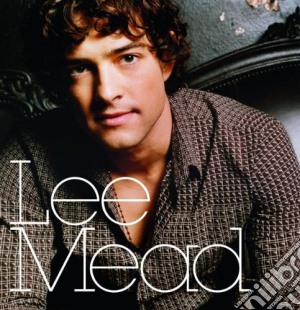 Lee Mead - Lee Mead cd musicale di Lee Mead