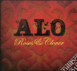 Alo - Roses & Clover cd musicale di Alo