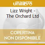 Lizz Wright - The Orchard Ltd
