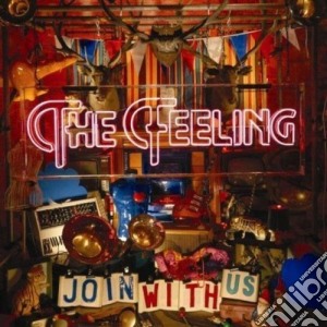 Feeling (The) - Join With Us! cd musicale di Feeling