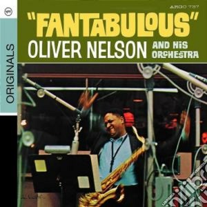Oliver Nelson - Fantabulous cd musicale di Oliver Nelson
