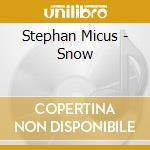 Stephan Micus - Snow cd