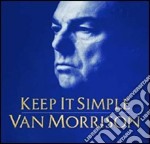 Van Morrison  - Keep It Simple