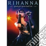(Music Dvd) Rihanna - Good Girl Gone Bad Live cd