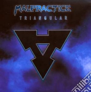 Malpractice - Triangular cd musicale di MALPRACTICE
