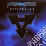 Malpractice - Triangular