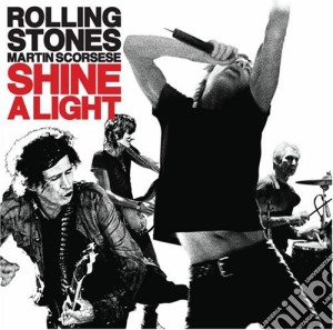 Rolling Stones (The) - Shine A Light (Deluxe Edition) (2 Cd) cd musicale di Rolling Stones (The)
