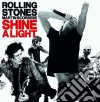 Rolling Stones (The) - Shine A Light (2 Cd) cd musicale di ROLLING STONES