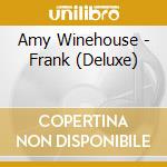 Amy Winehouse - Frank (Deluxe) cd musicale di Amy Winehouse
