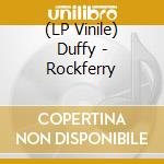 (LP Vinile) Duffy - Rockferry lp vinile di DUFFY