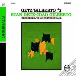 Stan Getz / Joao Gilberto - Getz/Gilberto #2 Live At Carnegie Hall cd musicale di GETZ STAN-JOAO GILBERTO