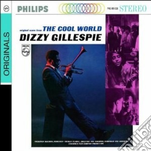 Dizzy Gillespie - The Cool World cd musicale di Dizzy Gillespie