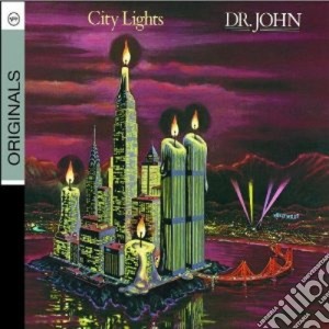 Dr. John - City Lights cd musicale di DR.JOHN