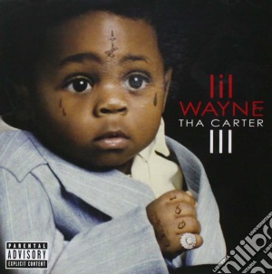 Lil Wayne - Tha Carter 3 cd musicale di Lil Wayne