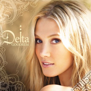 Delta Goodrem - Delta cd musicale di Delta Goodrem