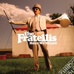 Fratellis (The) - Here We Stand cd musicale di Fratellis (The)
