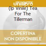 (lp Vinile) Tea For The Tillerman cd