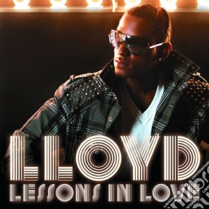 Lloyd - Lessons In Love cd musicale di Lloyd