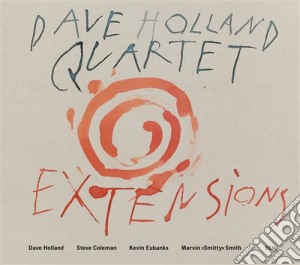 Dave Holland Quartet - Extensions cd musicale di HOLLAND DAVE QUARTET