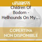 Children Of Bodom - Hellhounds On My Trails (Ep) cd