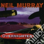 Neil Murray - Overnighter cd