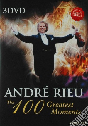 (Music Dvd) Andre' Rieu - 100 Greatest Moments (3 Dvd) cd musicale