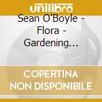 Sean O'Boyle - Flora - Gardening Australia cd