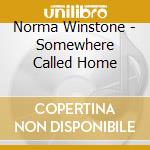 Norma Winstone - Somewhere Called Home cd musicale di Norma Winstone