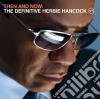 Herbie Hancock - Then And Now cd