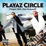 Playaz Circle - Flight 360:the Take Off