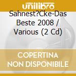 Sahnest?Cke-Das Beste 2008 / Various (2 Cd) cd