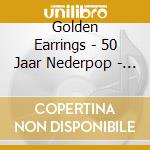 Golden Earrings - 50 Jaar Nederpop - Classic Bands cd