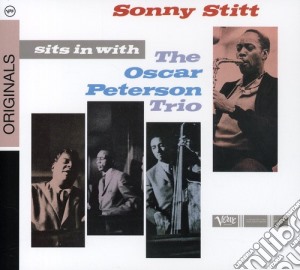 Sonny / Peterson,Oscar Stitt - Sonny Stitt Sits In With The Oscar Peterson Trio cd musicale di Sonny / Peterson,Oscar Stitt