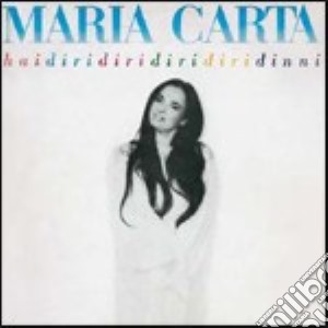 Hai Diri Diri Diri Diri Di cd musicale di Maria Carta